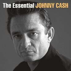 Johnny Cash – The Essential Johnny Cash