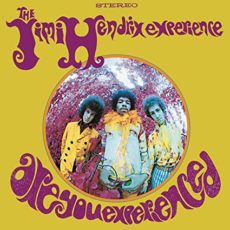 Jimi Hendrix – Are You Experienced
