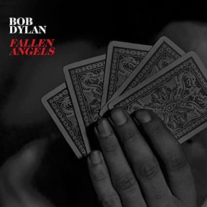 Bob Dylan – Fallen Angels