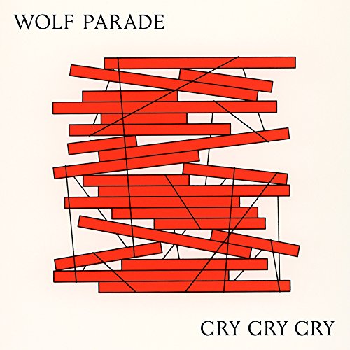 Wolf Parade – Cry Cry Cry