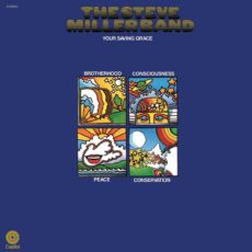 Steve Miller Band – Your Saving Grace