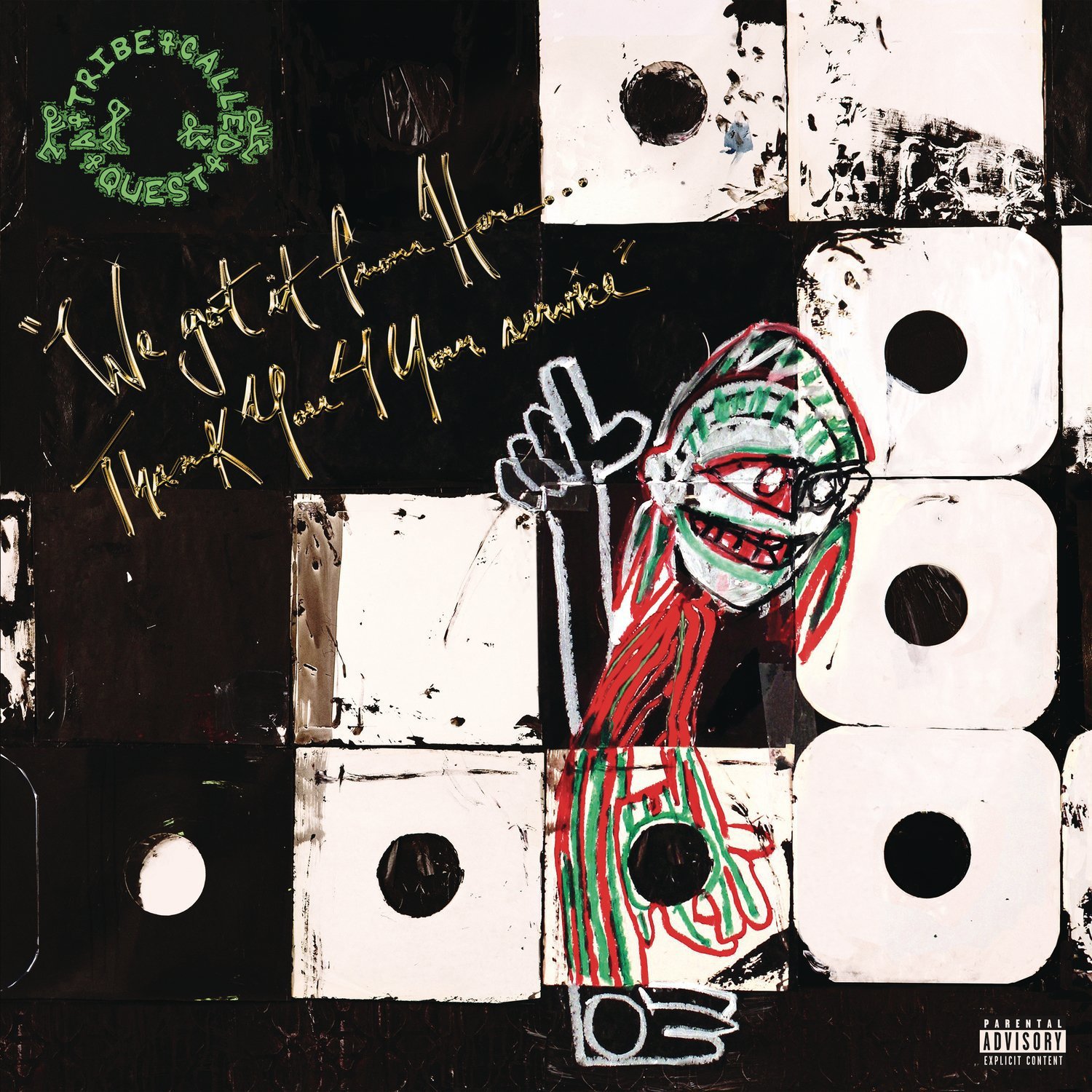 A Tribe Called Quest – We Got It From Here… Thank You 4 Your Service [2 LP]