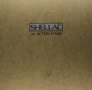 Shellac – At Action Park - Vinyl Deals