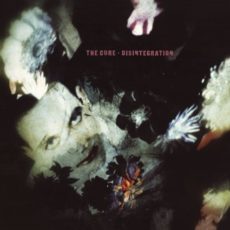 The Cure – Disintegration (Deluxe Edition)