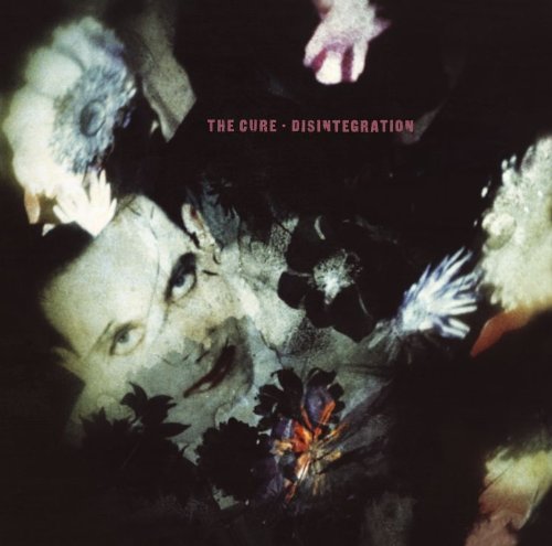 The Cure – Disintegration (Deluxe Edition)