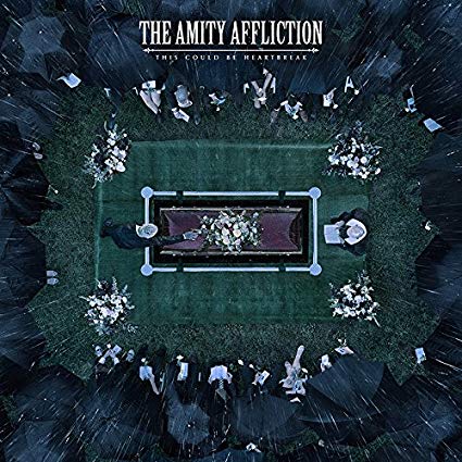 The Amity Affliction – This Could Be Heartbreak (w/Digital Download)