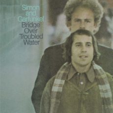 Simon and Garfunkel – Bridge Over Troubled Water