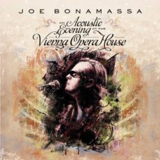 Joe Bonamassa – An Acoustic Evening At The Vienna Opera House [3LP]
