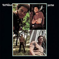 Bill Withers – Still Bill (Mov Version)