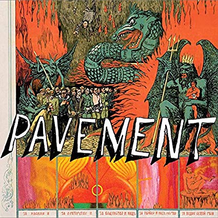 Pavement – Quarantine the Past: The Best of Pavement