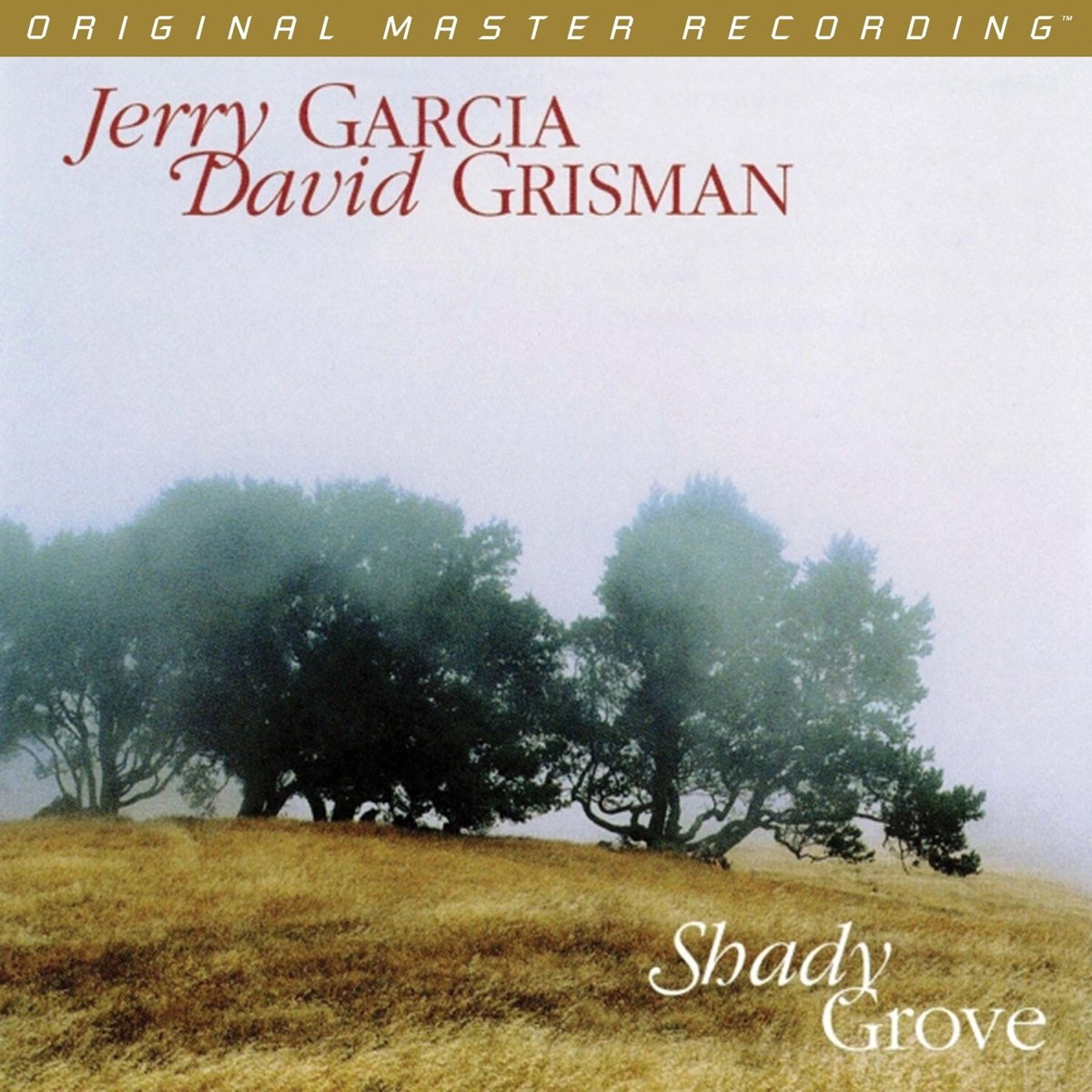 Jerry Garcia & David Grisman – Shady Grove (MoFi)