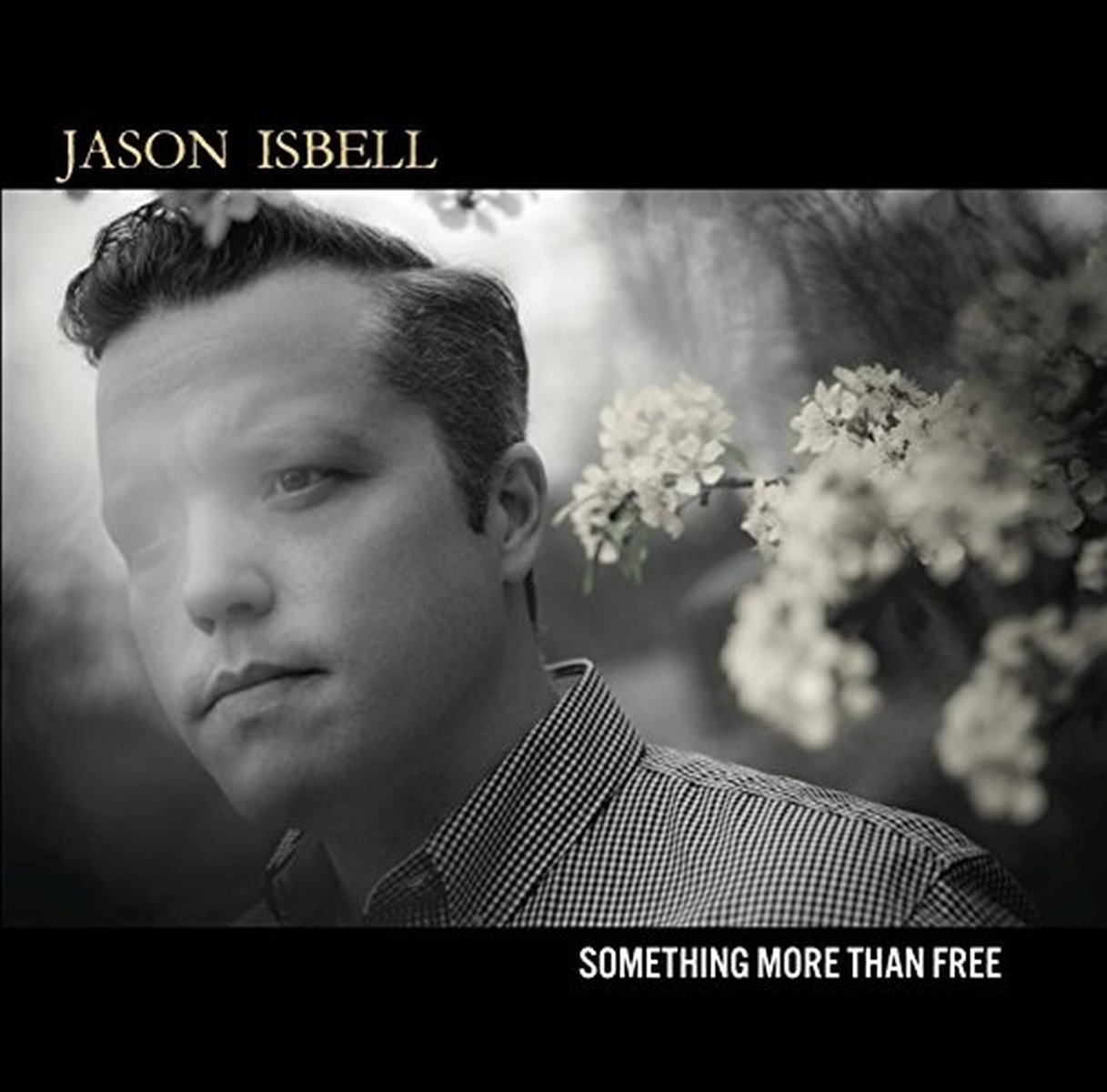 Jason Isbell – Something More Than Free (2LP)