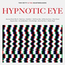 Tom Petty & the Heartbreakers – Hypnotic Eye (Vinyl w/Digital Download)