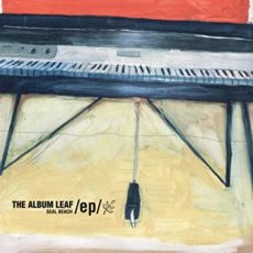 The Album Leaf – Seal Beach