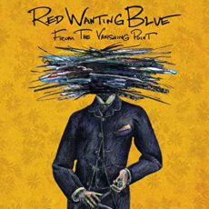 Red Wanting Blue – From The Vanishing Point (2LP)