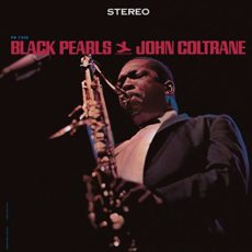 John Coltrane – Black Pearls