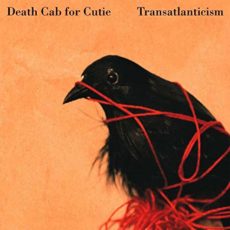 Death Cab For Cutie – Transatlanticism (10th Anniversary) [2 LP]