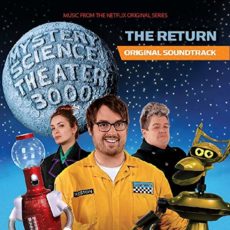 Mystery Science Theater 3000 – The Return (Original Soundtrack) (Limited Edition, Blue-Grey)