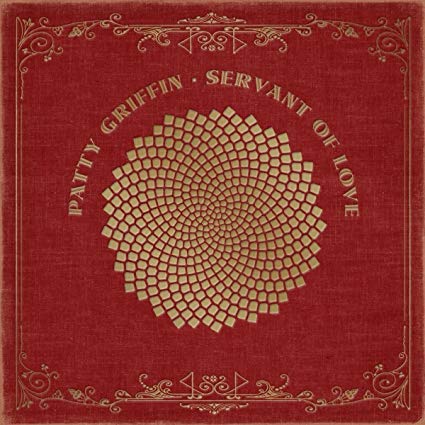 Patty Griffin – Servant of Love