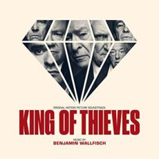 Benjamin Wallfisch – King of Thieves Soundtrack