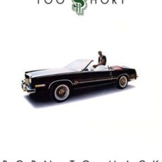 Too Short – Born to Mack