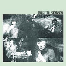 Brigitte Fontaine – Brigitte Fontaine