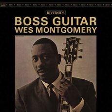 Wes Montgomery – Boss Guitar
