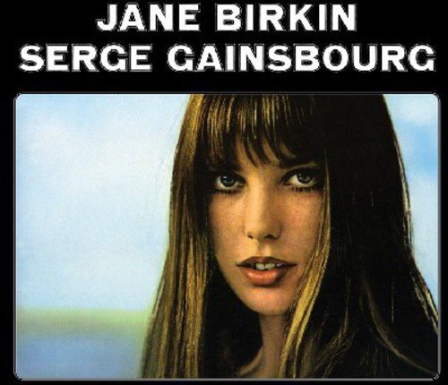 Jane Birkin/Serge Gainsbourg – Je T’aime…Moi Non