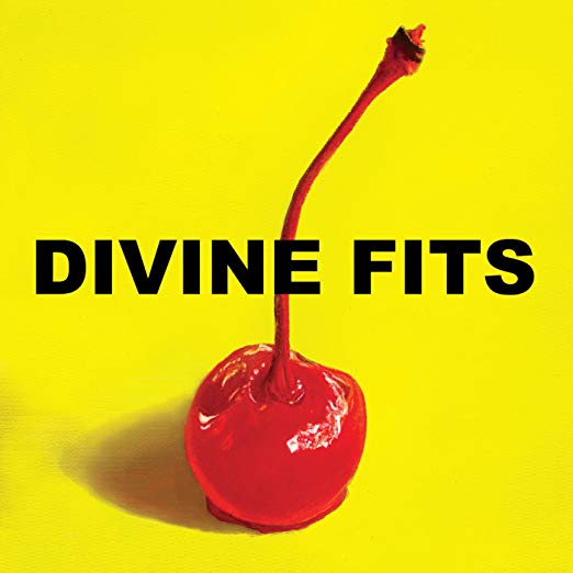 Divine Fits – A Thing Called Divine Fits