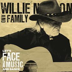 Willie Nelson – Let’s Face The Music And Dance