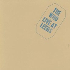 The Who – Live At Leeds (Half-Speed Master) [3 LP]