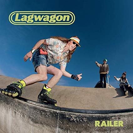 Lagwagon – Railer