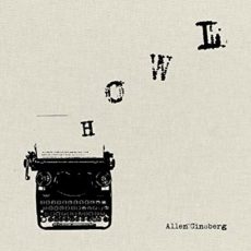 Allen Ginsberg – …Reads Howl & Other Poems