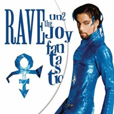 Prince – Rave Un2 The Joy Fantastic