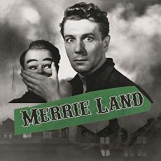 The Good, The Bad, & The Queen – Merrie Land