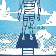 Lake Street Dive – Lake Street Dive/Fun Machine