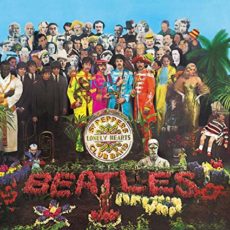 The Beatles – Sgt. Pepper’s Lonely Hearts Club Band 2017 Stereo Mix