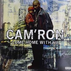 Cam’ron – Come Home With Me