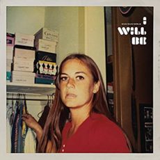 Dum Dum Girls – I Will Be
