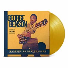 George Benson – Walking To New Orleans (Limited Yellow Vinyl)