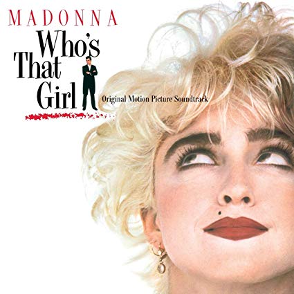 Madonna – Who’s That Girl
