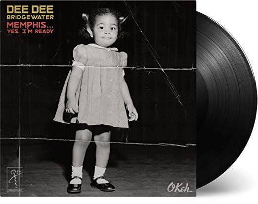 Dee Dee Bridgewater – Memphis… Yes I’m Ready
