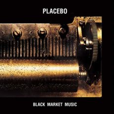Placebo – Black Market Music