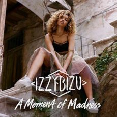 Izzy Bizu – A Moment Of Madness (Deluxe)