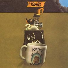 The Kinks – Arthur or the Decline and Fall of the British Empire