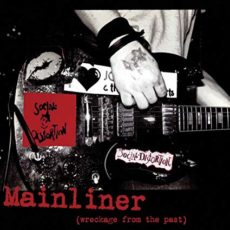 Social Distortion – Mainliner (Wreckage From The Past)