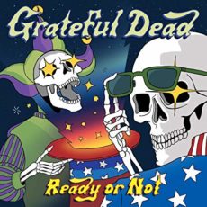 Grateful Dead – Ready or Not [2 LP]