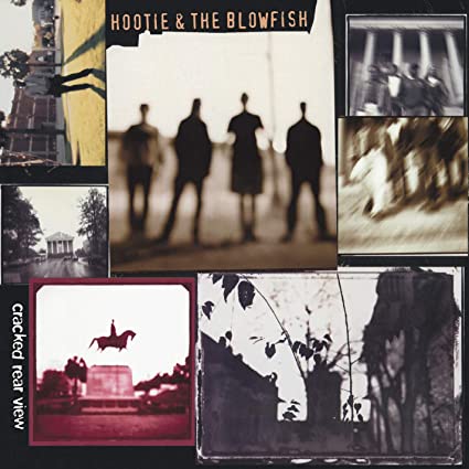 Hootie & The Blowfish – Cracked Rear View