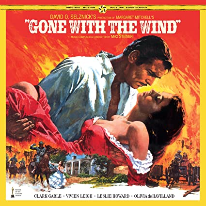 Gone With the Wind (Original Motion Picture Soundtrack)