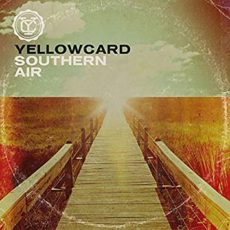 Yellowcard – Southern Air
